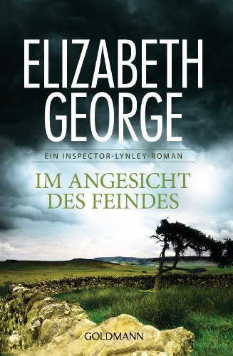 Im Angesicht des Feindes: Ein Inspector-Lynley-Roman 8