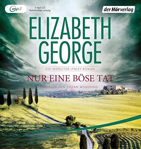 Nur eine böse Tat: Ein Inspector-Lynley-Roman Nur eine böse Tat: Ein Inspector-Lynley-Roman