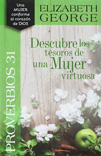 Proverbios 31 Descubre los tesoros de una mujer virtuosa Proverbios 31 Descubre los tesoros de una mujer virtuosa von Portavoz
