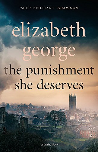 The Punishment She Deserves: A Lynley Novel (Inspector Lynley, Band 21)