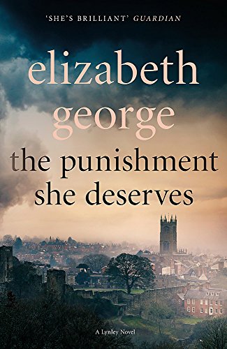 The Punishment She Deserves: A Lynley Novel (Inspector Lynley, Band 21) The Punishment She Deserves: A Lynley Novel (Inspector Lynley, Band 21)