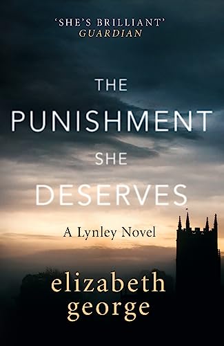 The Punishment She Deserves: An Inspector Lynley Novel: 20