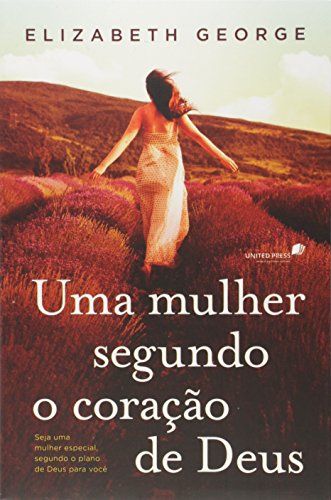 Uma Mulher Segundo O Coracao De Deus (Em Portuguese do Brasil)