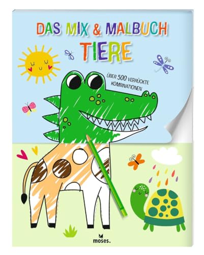 moses. Das Mix & Malbuch Tiere, Unterhaltsames Ausmalbuch mit über 500 verrückten Tierkombinationen, Kreatives Beschäftigungsbuch für Kinder ab 3 Jahren: über 500 verrückte Kombinationen