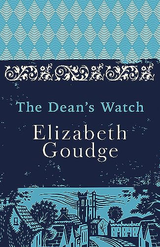 The Dean's Watch: The Cathedral Trilogy von Hodder & Stoughton General Division