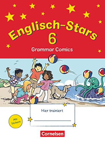 Englisch-Stars - Allgemeine Ausgabe - 6. Schuljahr: Übungsheft Grammar Comics - Mit Lösungen
