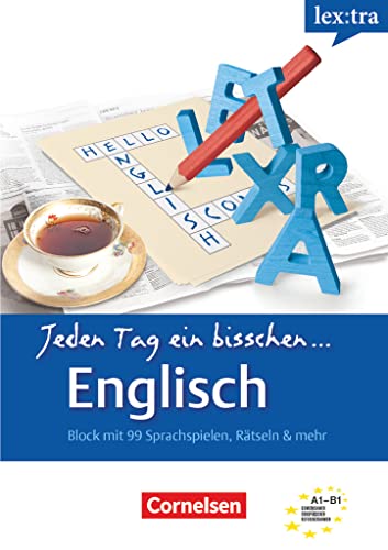 Lextra - Englisch - Jeden Tag ein bisschen Englisch - Band 1: A1-B1: Selbstlernbuch von Cornelsen Verlag GmbH