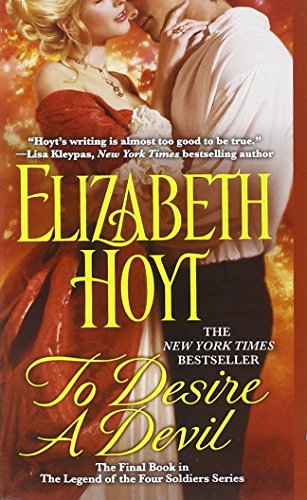 To Desire a Devil: Number 4 in series (The Legend of the Four Soldiers, 4, Band 4)