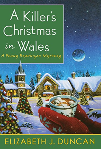 A Killer's Christmas in Wales (Penny Brannigan Mysteries) von ST MARTINS PR