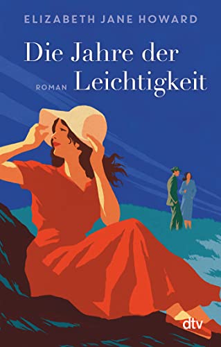 Die Jahre der Leichtigkeit: Die Chronik der Familie Cazalet – Roman (Cazalet-Chronik, Band 1) von dtv Verlagsgesellschaft