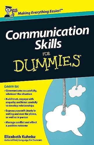 Communication Skills For Dummies, UK Edition Communication Skills For Dummies, UK Edition von For Dummies