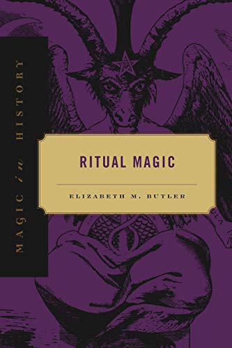 Ritual Magic (Magic in History Series) von Penn State University Press