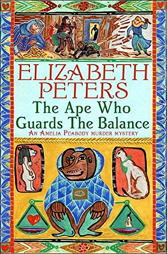 The Ape Who Guards the Balance (Amelia Peabody, Band 10) von C & R Crime