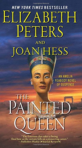 The Painted Queen: An Amelia Peabody Novel of Suspense (Amelia Peabody Series, 20)