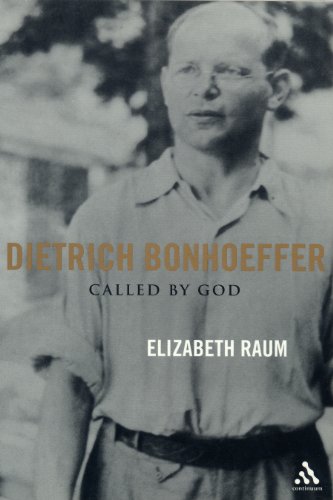 Dietrich Bonhoeffer: Called by God von Continuum