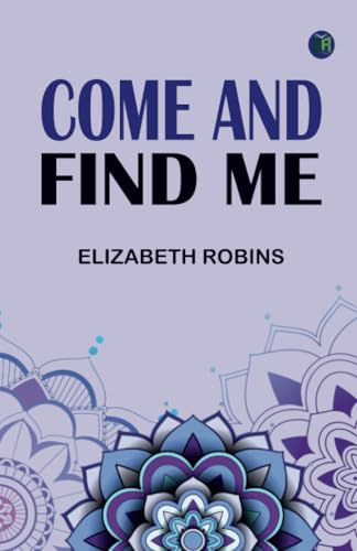 Come and Find Me