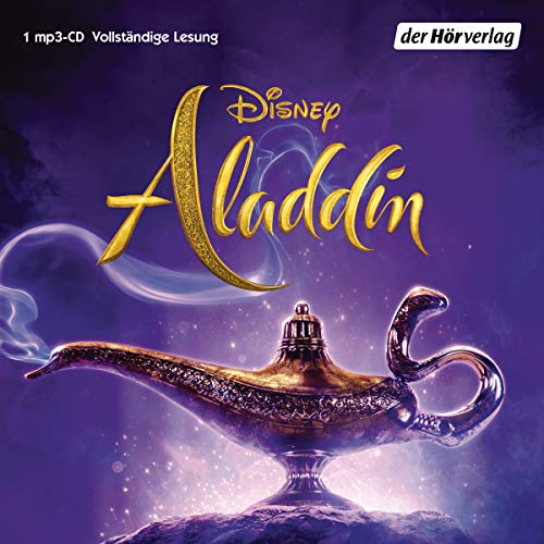 Aladdin: Das Original-Hörbuch zum Disney-Film (Hörbücher zu Disney-Filmen und -Serien, Band 1) von Hoerverlag DHV Der