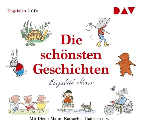 Die schönsten Geschichten: Ungekürzte Lesungen mit Dieter Mann, Katharina Thalbach u.v.a. (2 CDs): Ungekürzte szenische Lesungen mit Dieter Mann, Katharina Thalbach u.v.a.