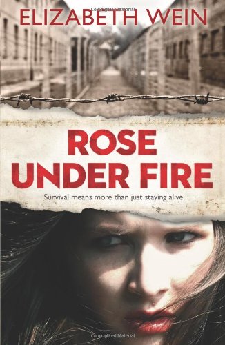 Rose Under Fire von Egmont UK Ltd