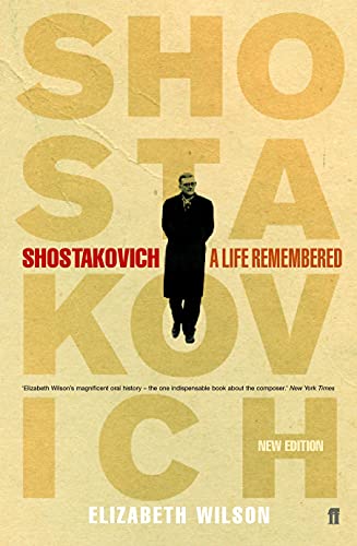 Shostakovich: A Life Remembered von Faber & Faber