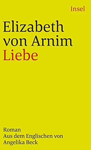 Liebe. Roman von Insel Verlag