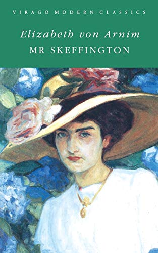 Mr Skeffington: A Virago Modern Classic (Virago Modern Classics)