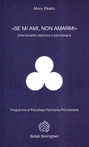 Se mi ami, non amarmi von Bollati Boringhieri