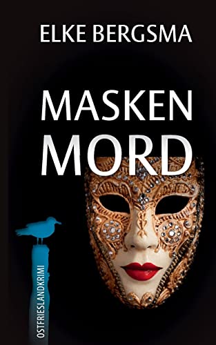 Maskenmord von Createspace Independent Publishing Platform