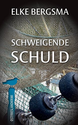 Schweigende Schuld (Büttner und Hasenkrug ermitteln, Band 8) Schweigende Schuld (Büttner und Hasenkrug ermitteln, Band 8)
