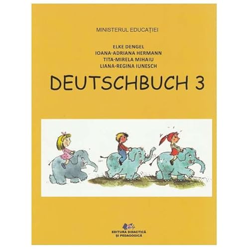Limba Si Literatura Materna Germana. Manual. Clasa 3 von Didactica Si Pedagogica