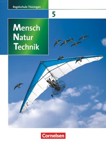Mensch - Natur - Technik - Regelschule Thüringen - 5. Schuljahr: Schulbuch