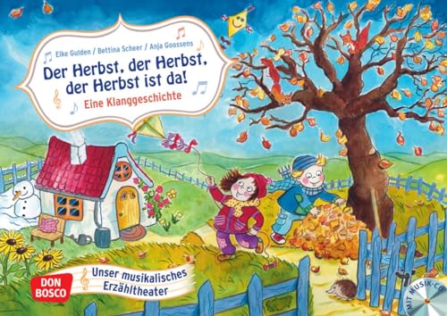 Der Herbst, der Herbst, der Herbst ist da! Kamishibai Bildkartenset.: Entdecken - Erzählen - Begreifen: Spiellieder mit CD. (Bildkarten für unser musikalisches Erzähltheater)