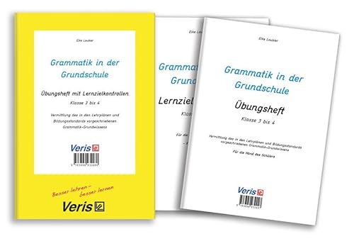 Grammatik in der Grundschule - Übungsheft mit Lernzielkontrollen (Kopiervorlagen): Klasse 3 bis 4