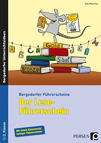 Der Lese-Führerschein - 1./2. Klasse: 1. und 2. Klasse von PERSEN VERLAG IN DER AAP LEHRERWELT