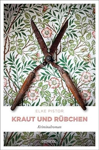 Kraut und Rübchen: Kriminalroman von Emons Verlag