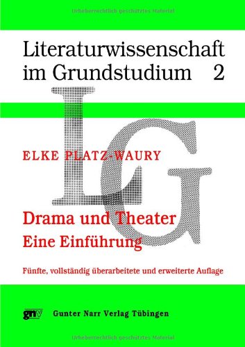 Drama und Theater: Eine Einführung