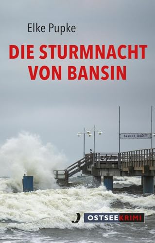 Die Sturmnacht von Bansin (OstseeKrimi) von Hinstorff Verlag GmbH