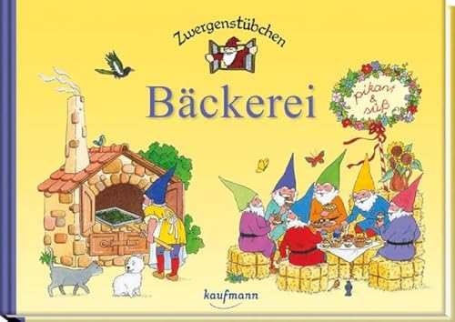 Zwergenstübchen Bäckerei: pikant & süß (Zwergenstübchen - Backbücher und Kochbücher für Kinder, Eltern, Familien) Zwergenstübchen Bäckerei: pikant & süß (Zwergenstübchen - Backbücher und Kochbücher für Kinder, Eltern, Familien)