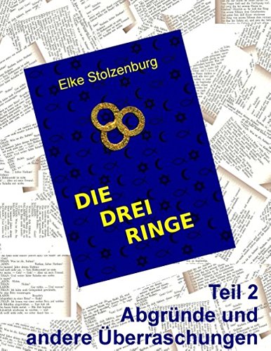 Die drei Ringe - Teil 2: Abgründe und andere Überraschungen von Books on Demand
