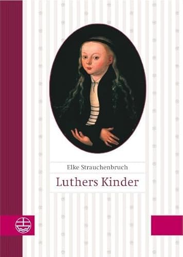 Luthers Kinder