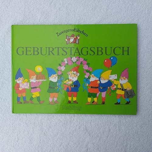 Zwergenstübchen Geburtstagsbuch (Zwergenstübchen - Backbücher und Kochbücher für Kinder, Eltern, Familien) Zwergenstübchen Geburtstagsbuch (Zwergenstübchen - Backbücher und Kochbücher für Kinder, Eltern, Familien)