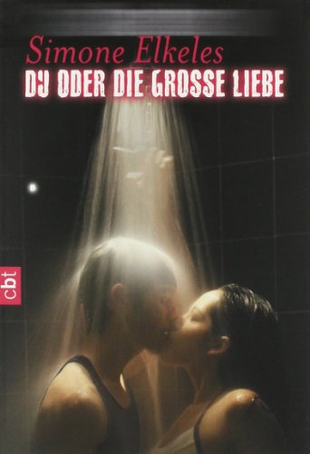 Du oder die große Liebe (Du oder ... (Trilogie), Band 3)