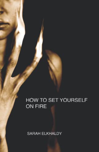 How to Set Yourself on Fire von CreateSpace Independent Publishing Platform