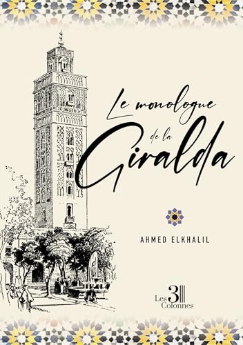 Le monologue de la Giralda von Les trois colonnes