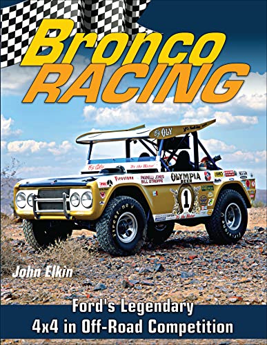 Bronco Racing: Ford's Legendary 4x4 in Off-road Competition