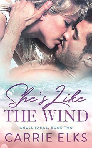 She's Like The Wind (Angel Sands, Band 2)