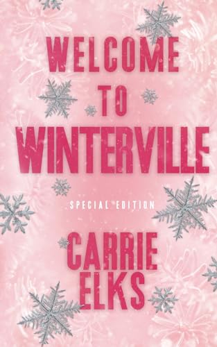 Welcome To Winterville: Alternative Cover Edition (Winterville Alternative Cover Paperbacks, Band 1)