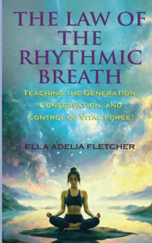 The Law of the Rhythmic Breath