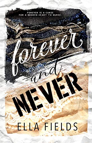 Forever and Never (Magnolia Cove) von Independently Published