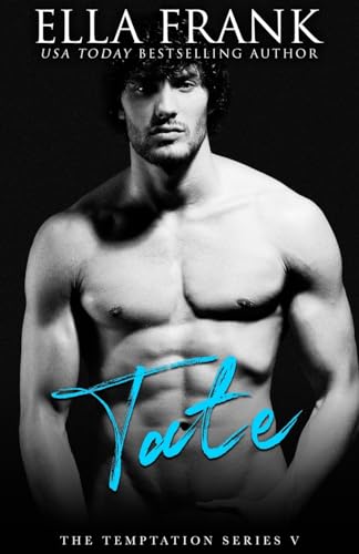 Tate (Temptation Series, Band 5) von CreateSpace Independent Publishing Platform